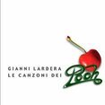 GIANNI LARDERA "Le Canzoni dei Pooh"