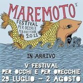 Inizia questa sera il Maremoto Festival