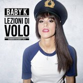 Baby K, scarica gratis il nuovo Lezioni di volo EP