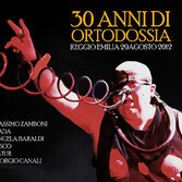 Trent'anni di Ortodossia