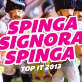 Spinga Signora Spinga 2013