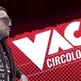 [CONTEST CHIUSO] Vacca live al Circolone di Legnano: vinci un biglietto