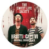 I The Sweet Life Society firmano la colonna sonora del film “Brutti e cattivi”