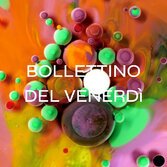 Il Bollettino di venerdì 21 gennaio