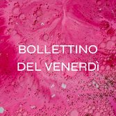 Il Bollettino di venerdì 1 luglio