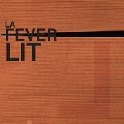La Fever Lit