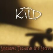 Smallness towards the secret