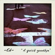 A Quick Goodbye