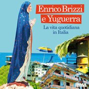 La vita quotidiana in Italia (W/ Yuguerra)