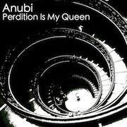 Perdition Is My Queen