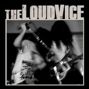 The Loud Vice