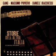 Storie dell'altra Italia [w/ Daniele Biacchessi, Massimo Priviero]