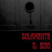 Solamente il buio