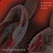 Il cammino di una vita oziosa