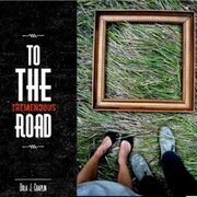 To The Tremendous Road
