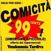 Comicità a 99 cents (umorismo spicciolo)