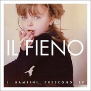 I Bambini Crescono EP
