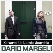 Salvarmi Da Questa Anarchia