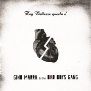 Gino Marra & the Bad Boys Gang