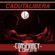 Conspiracy. Il complotto