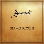 Siamo ricchi