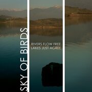 Rivers Flow Free, Lakes Just Agree