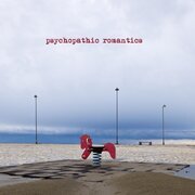 Psychopathic Romantics