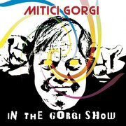 In the Gorgi show