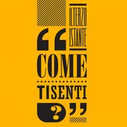 Come ti senti