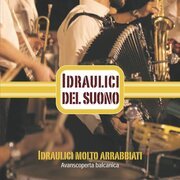 Idraulici molto arrabbiati - Avanscoperta balcanica