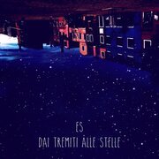 Dai tremiti alle stelle