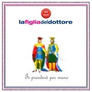 Ti prenderò per mano