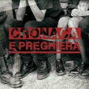 Cronaca e Preghiera