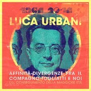 Affinità-divergenze fra il compagno Togliatti...