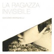 La Ragazza Invisibile