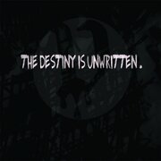 The Destiny Is Unwritten