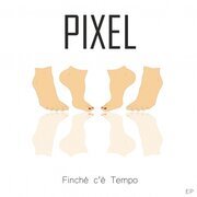 Finché c'è Tempo - EP