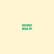 Milk EP