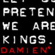 Let us pretend we are kings