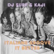 Italians Groove It Better