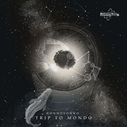 Trip To Mondo EP