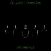 Dark Green Blues