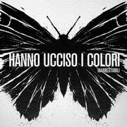 Hanno ucciso I colori