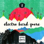 Due - Electro Hard Quore