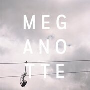 MEGANOTTE