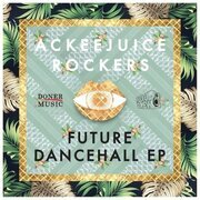 Future Dancehall EP