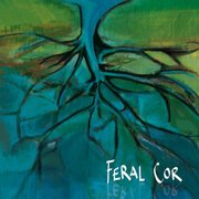 Feral Cor