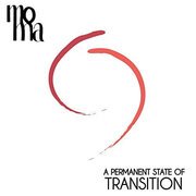 A permanent state of transition