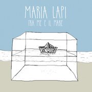 Tra me e il mare