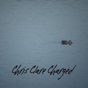 Chris Clare Charged